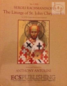 Liturgy of St.John Chrysostom Op.31 SATB (with Piano for Rehearsal only)