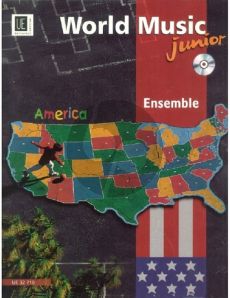 World Music Junior America (Grade 1 - 2) (Score-Cd) (2 Melodyinstr.-Guitar-Piano-Bass-Percussion)