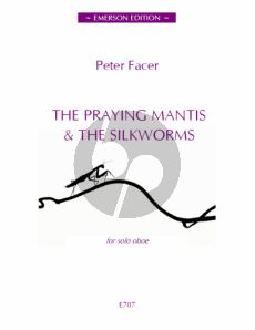 Facer The Praying Mantis & The Silkworms Oboe solo