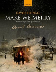Bednall Make We Merry SSAA and Organ Vocal Score