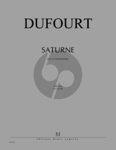 Dufourt Saturne for Orchestra Fullscore
