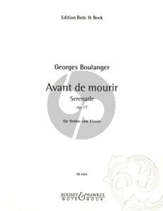 Boulanger Avant de Mourir Serenade Op.17 fur Violine und Klavier