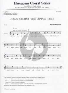 Poston Jesus Christ the Apple Tree for SATB or Unison Voices