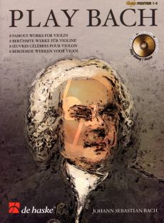 Play Bach for Violin Bk-Cd (pos. 1 - 4) (arr. Wim Stalman) (grade 4 - 5)