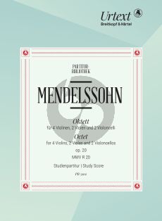 Mendelssohn Octet Op.20 4 Violins- 2 Violas- 2 Violoncellos (Score) (edited by Ralf Wehner)