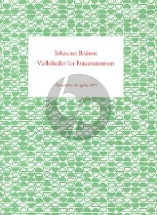 Brahms Volkslieder 3-4 Frauenstimmen (Herausgegeven von Siegfried Kross)