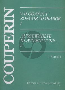 Couperin Selected Piano Pieces Vol.1 (Selection and notes by Bartok)