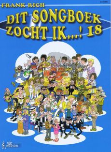 Rich Dit Songboek zocht ik Vol.18