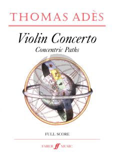 Ades Violin Concerto Concentric Paths Full Score