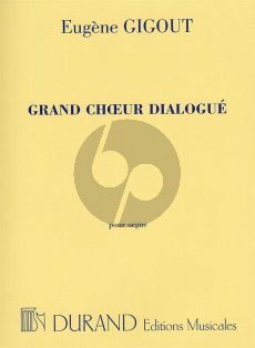 Gigout Grand Choeur Dialogué Orgue