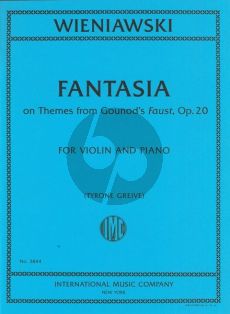 Wieniawski Fantasia on Themes from Gounod's Faust Op. 20 Violin and Piano (edited by Tyrone Greive)