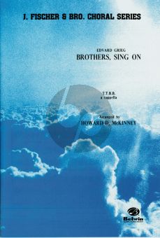 Grieg Brothers, Sing On TTBB (arranged by Howard D. McKinney)