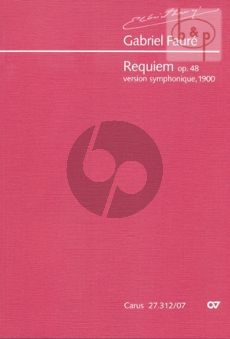 Requiem op.48 (Version Symphonique 1900)