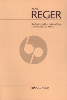 Reger Choralphantasie "Straf mich nicht in deinem Zorn" Op. 40 No. 2 Orgel