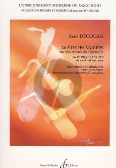 Decouais 26 Etudes Variees sur des Oeuvers du Répertoire Saxophone