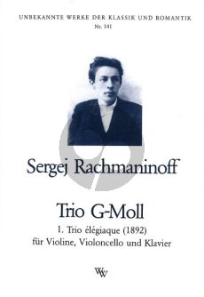 Rachmaninoff Trio Elegiaque No.1 g-moll (ohne Opus) (1892)