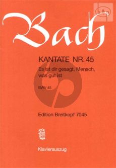 Bach Kantate No.45 BWV 45 - Es ist dir gesagt, Mensch, was gut ist (Deutsch) (KA)