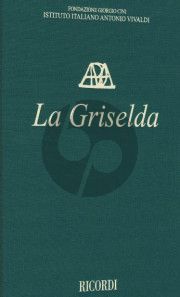 Vivaldi La Griselda RV 718 Full Score (edited by Alessandro Borin and Marco Bizzarini) (Critical Edition)