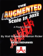 Ricker-Weiskopf Augmented Scale in Jazz for all Instruments