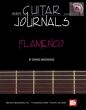 Guitar Journals Flamenco (6 Original Compositions)