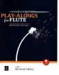 Album Play-Alongs for Flute - 21 selected pieces from Bach to Satie for Flute-Piano Book with Audio Online (arr. Barbara Gisler-Haase)