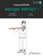 Ripoche Musique Partout! for Flute and Daily Sounds BK-CD and Audio Online