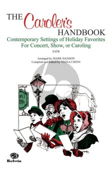 Album The Caroler's Handbook Contemporary Settings of Holiday Favorites Arr. Mark Hanson / ed. Teena Chinn SATB a cappella