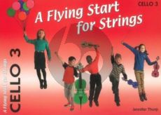 Thorp A Flying Start for Strings Cello 3 Part (Suitable for Teaching Individuals or Groups)