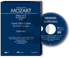 Mozart Krönungsmesse KV 317 SATB soli-SATB-Orchester Sopran Chorstimme CD (Carus Choir Coach) (Helmut Rilling)