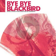 Bye Bye Blackbird (arr. Jonathan Wikeley)