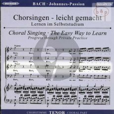 Johannes Passion BWV 245 Tenor Chorstimme 2 CD's