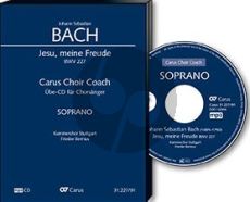 Bach Jesu meine Freude BWV 227 Singstimmen (SSATB) und Instrumente (Sopran Chorstimme CD) (Carus Choir Coach)