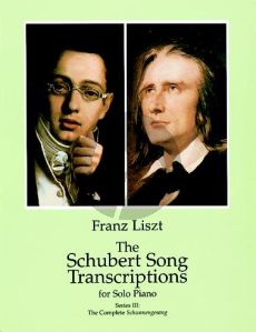 Liszt Schubert Song Transcriptions Vol.3 The Complete Schwanengesang (Dover)