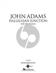 Adams Hallelujah Junction for 2 Piano's