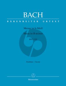 Bach Messe h-moll BWV 232 (Soli-Choir-Orch.) (Full Score) (edited by Uwe Wolf) (revised ed.) (Barenreiter-Urtext)