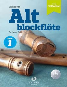 Ertl Schule für Altblockflöte 1 (Die Schule für Jugendliche und Erwachsene) (Buch mit Audio online)
