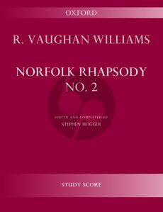 Vaughan Williams Norfolk Rhapsody No.2 for Orchestra Study Score (Edited and Completed by Stephen Hogger)