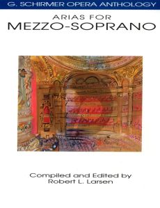 Album Opera Anthology Arias for Mezzo Soprano (edited by Robert L.Larsen)