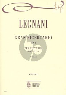 Legnani Gran Ricercario Op. 3 Guitar (edited by Elisabetta Pistolozzi)