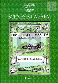 Carroll Scenes at a Farm Piano solo (dutch edition)