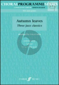 Autumn Leaves (3 Jazz Classics)