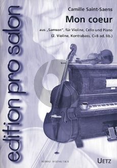 Saint-Saens Mon Coeur s'ouvre a ta Voix Violine-Violoncello und Klavier (Samson et Delilah) (Uwe Rossler)