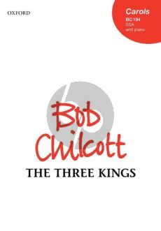 Chilcott The Three Kings SSS-Piano
