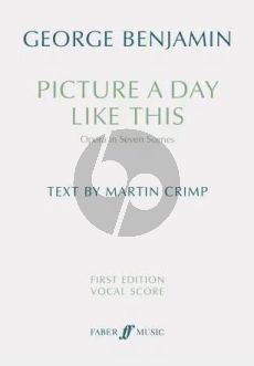 Benjamin Picture a day like this Vocal Score (text by Martin Crimp)