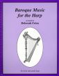 Album Baroque Music for the Harp for Pedal or Lever Harp (edited by Deborah Friou)