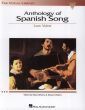 Album Anthology of Spanish Song for Low Voice-Piano (Edited by Maria Di Palma and R. Walters)