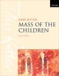 Rutter Mass of the Children Vocal Score (Soprano and Baritone Soli-Children's Choir-Mixed Choir-Orchestra)
