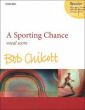 A Sporting Chance (Unison Upper Voices (with Optional Parts) and Brass Quintet)