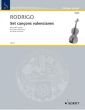 Rodrigo 7 Canciones Valencianas Violin and Piano (1982) (ed­i­tor: Agustin Leon Ara)