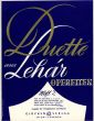Lehar Duette aus Operetten Vol.2 2 Singstimmen-Klavier